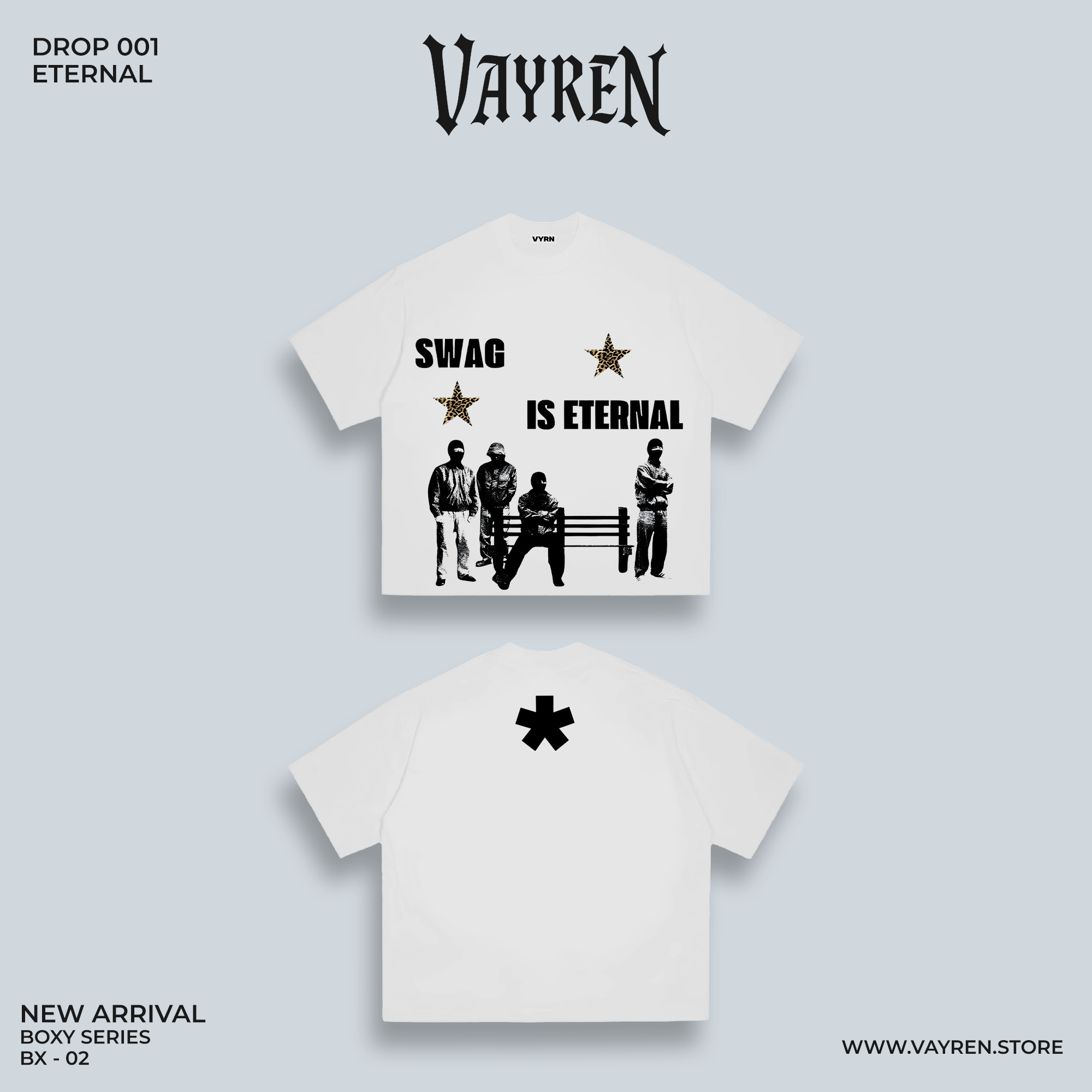 White t-shirt with graphic design and text 'SWAG IS ETERNAL' on a light gray background, featuring the brand 'Vayren'.